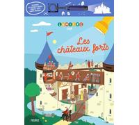 Les châteaux forts