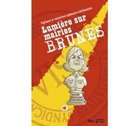 Lumiere sur les mairies brunes Tome 1 - Visa - Syllepse Eds - broché - Etude