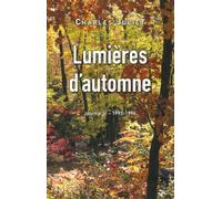 Lumières d'automne: (1993-1996)