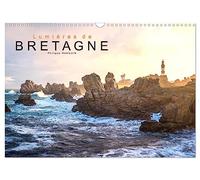 Lumières de Bretagne (Calendrier mural 2027 DIN A3 vertical), CALVENDO calendrier mensuel: 12 photographies de Bretagne