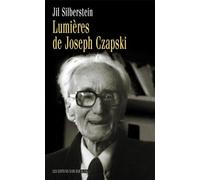Lumières de Joseph Czapski