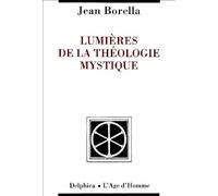 Lumières de la théologie mystique