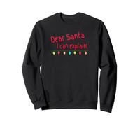 Lumières de Noël Dear Santa I Can Explain Fun Christmas Sweatshirt