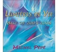 Lumières de Vie - Best of 2001-2008 CD