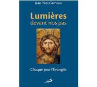 Lumieres devant nos pas JY GARNEAU (Auteur)
