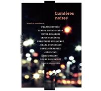 Lumières Noires - Recueil De Nouvelles