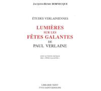 Lumières sur les Fêtes galantes de Paul Verlaine