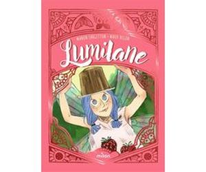 Lumilane Manon Fargetton (Auteur), Maud Begon (Illustration), Maud Begon (Auteur)