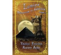 Lumina, Détectrices et Associées : Volume 3