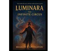 luminara: The Infinite Circus