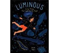 Luminous by Julia Kuo Julia Kuo (Auteur)