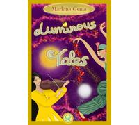 Luminous Tales: A book and oracle to heal the wounds of the soul.