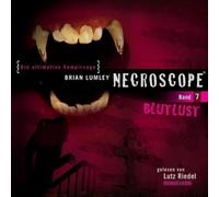 Lumley,Brian - Necroscope 7-Blutlust [Import]