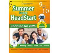 Lumos Summer Learning HeadStart, Grade 9 to 10: Includes Engaging Activities, Math, Reading, Vocabulary, Writing and Language Practice: ... Resources for Students Starting High School