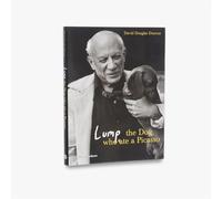 Lump : The Dog who ate a Picasso /anglais