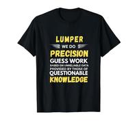 Lumper We Do Precision Devine T-Shirt Graphique avec Valeur, Homme, Noir, M