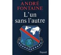 L'Un sans l'autre André Fontaine (Auteur)