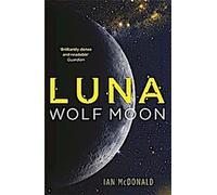 Luna 2 : Lune de loup