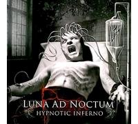 Luna Ad Noctum - Hypnotic Inferno