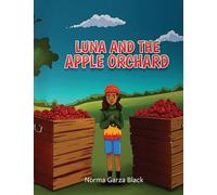Luna and the Apple Orchard
