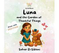 Luna And The Garden of Thankful Things