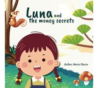 Luna and the money secrets
