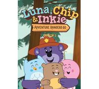 LUNA, CHIP & INKIE: SEASON TWO