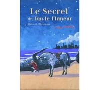 Luna circus vol. 3 Le secret de Fan le Flâneur Hubert Abraham (Auteur), Marcelino Truong (Illustration)