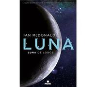 Luna De Lobos - [Livre en VO] Mcdonald, Ian (Auteur)