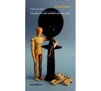 Luna De Miel ; Las Guerras Del Soldado Desconocido