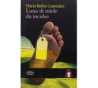 Luna Di Miele Da Incubo