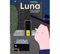 Luna: Eine Nacht im Museum - Ina notg en il museum - Una notte al museo - Todisco, Vincenzo