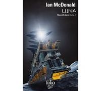 Luna Ian McDonald (Auteur), Gilles Goullet (Traduction)