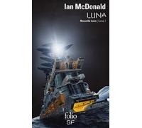 Luna Nouvelle Lune - Ian McDonald - Gallimard - Poche - Roman