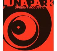 Luna Park - Upright Acoustic [Import]