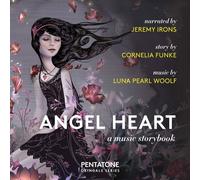 Angel Heart/a Music Storybook