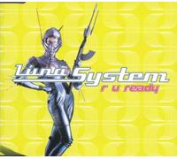 Luna System - R U Ready