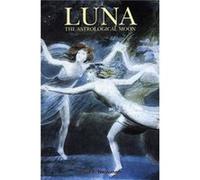 Luna: The Astrological Moon (Paperback) Paul F Newman, (Auteur)