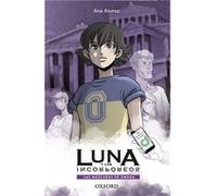 Luna Y Las Máscaras De Omega Conejo Alonso, Ana Isabel (Auteur)