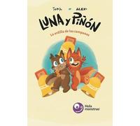 Luna y Piñón: La ardilla de las campanas