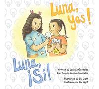 Luna, Yes!/!Luna, Si!