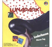 Lunapark - Lederhosen / Dieser Tag