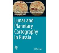 Lunar And Planetary Cartography In Russia