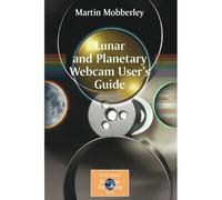 Lunar And Planetary Webcam User's Guide