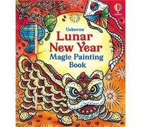 Lunar New Year Magic Painting Book by Amy Chiu Amy Chiu (Auteur)