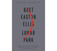 Lunar Park, Vintage Contemporaries Series Bret Easton Ellis (Auteur)