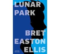 Lunar Park - Bret Easton Ellis - Robert Laffont - broché - Roman