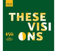 Lunar Saxophone Quartet These Visions (CD) Album