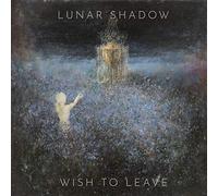 Lunar Shadow - Wish to Leave [Import]