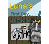 Luna's First Day At Daycare
